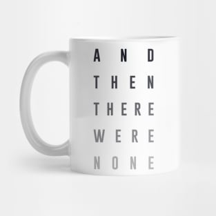 And Then There Were None Mug